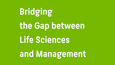 Talented All-Rounder MBA&E Life Science Management Program